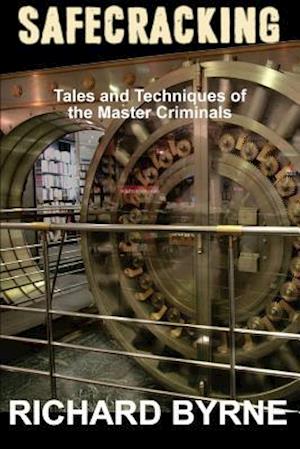 'Safecracking' - Richard Byrne - Bog