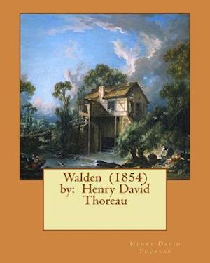 'Walden (1854) by' - Henry David Thoreau - Bog