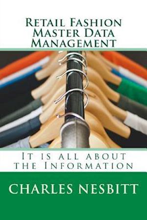 'Retail Fashion Master Data Management' - Charles Nesbitt - Bog