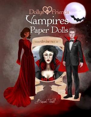 'Dollys and Friends, Vampires Paper Dolls' - Basak Tinli og Dollys and Friends - Bog