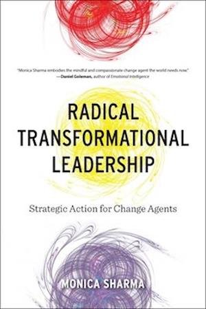 'Radical Transformational Leadership' - Monica Sharma - Bog