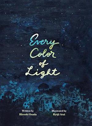 'Every Color of Light' - Hiroshi Osada - Bog