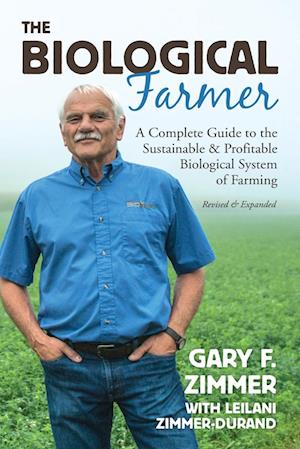 'Biological Farmer' - Gary F. Zimmer og Leilani Zimmer-Durand - Bog