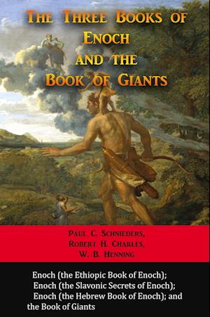 'The Three Books of Enoch and the Book of Giants' - Bog