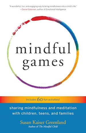 'Mindful Games' - Susan Kaiser Greenland - Bog