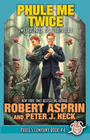 'Phule Me Twice' - Peter J. Heck og Robert Asprin - Bog