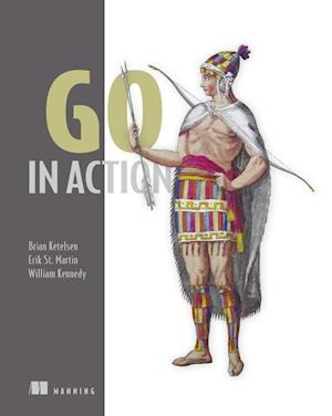 'Go in Action' - Brian Ketelsen, Erica St Martin og William Kennedy - Bog