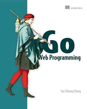 'Go Web Programming' - Sau Sheong Chang - Bog