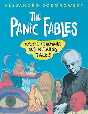 'The Panic Fables' - Alejandro Jodorowsky - Bog