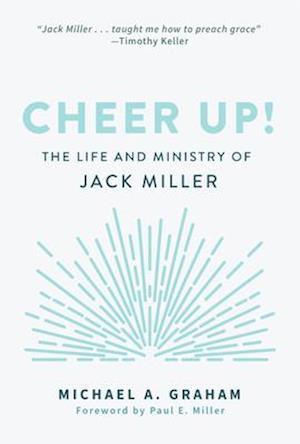 'Cheer Up!' - Michael A Graham - Bog