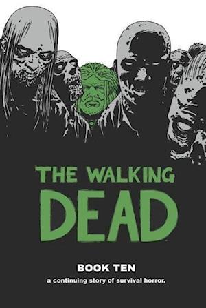 'The Walking Dead Book 10' - Brugt bog - Robert Kirkman