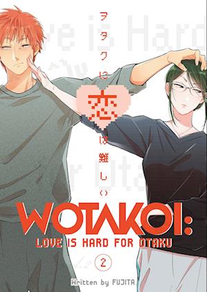 'Wotakoi: Love Is Hard For Otaku 2' - Fujita - Bog