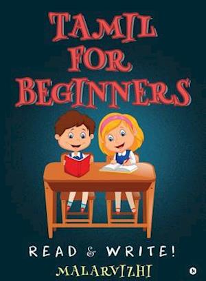 'Tamil for Beginners' - Malarvizhi - Bog