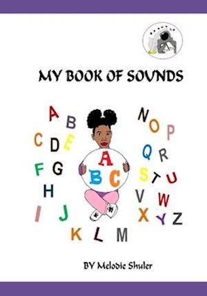 'My Book of Sounds' - Melodie Shuler - Bog