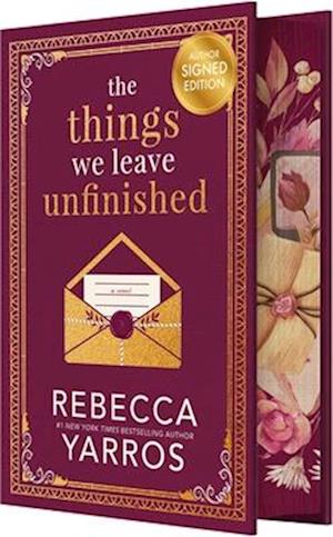 'The Things We Leave Unfinished (Signed)' - Rebecca Yarros - Bog