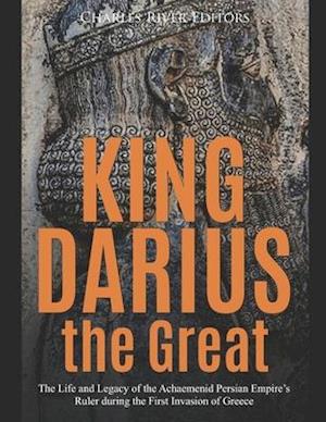 'King Darius the Great' - Charles River - Bog