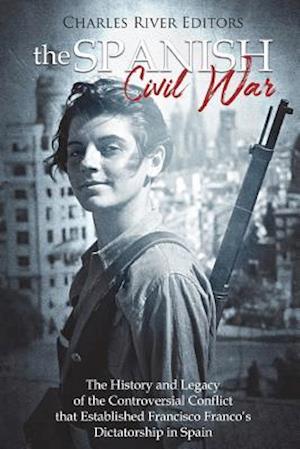 'The Spanish Civil War' - Charles River - Bog