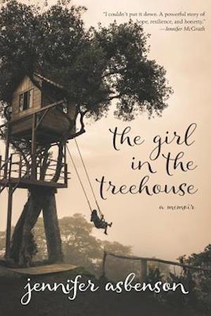 'The Girl in the Treehouse' - Jennifer Asbenson - Bog