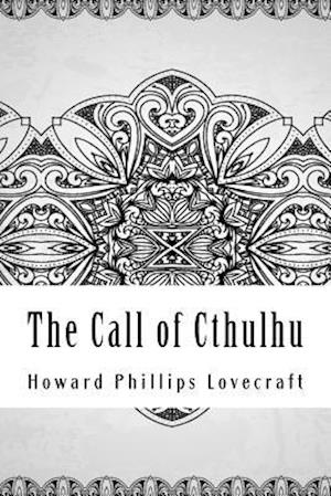 'The Call of Cthulhu' - Howard Phillips Lovecraft - Bog