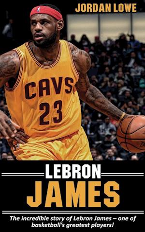 'LeBron James' - Jordan Lowe - Bog