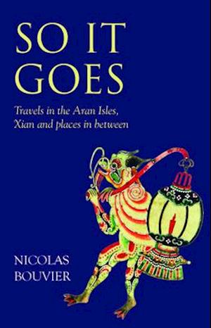 'So It Goes' - Nicholas Bouvier og Robyn Marsack - Bog