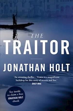 'The Traitor' - Jonathan Holt - Bog