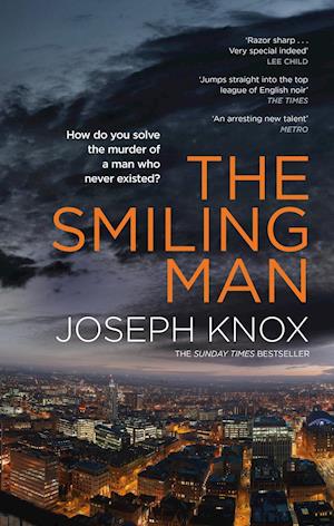 'The Smiling Man' - Joseph Knox - Bog