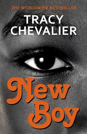 'New Boy' - Tracy Chevalier - Bog