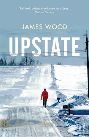 'Upstate' - James Wood - Bog