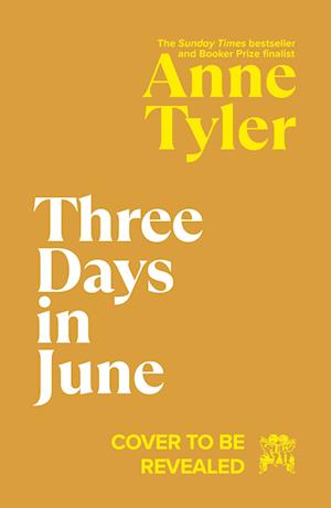 'Three Days in June' - Brugt bog - Anne Tyler
