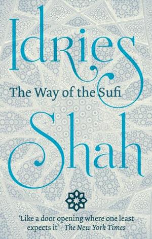 'The Way of the Sufi' - Idries Shah - Bog