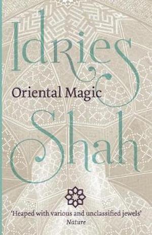'Oriental Magic' - Idries Shah - Bog