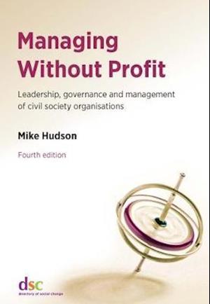 'Managing Without Profit' - Mike Hudson - Bog