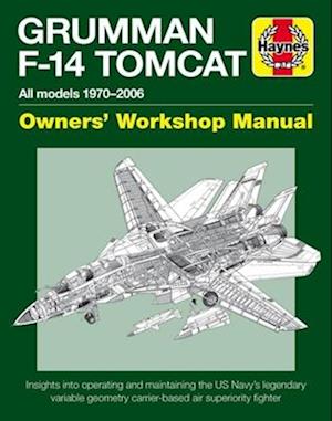 'Grumman F-14 Tomcat Manual' - Tony Holmes - Bog
