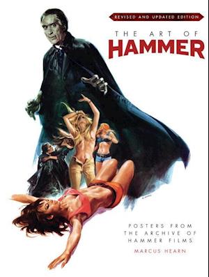 'The Art of Hammer: Posters From the Archive of Hammer Films' - Marcus Hearn - Bog