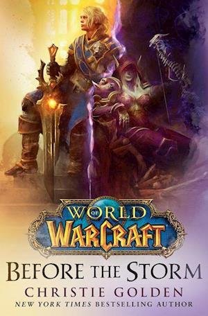 'World of Warcraft: Before the Storm' - Christie Golden - Bog
