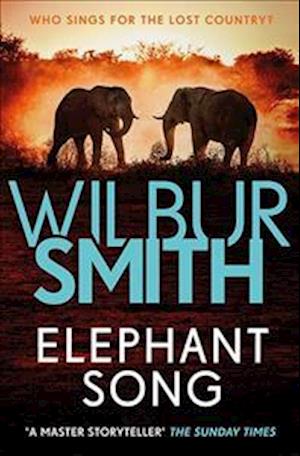 'Elephant Song' - Wilbur Smith - Bog