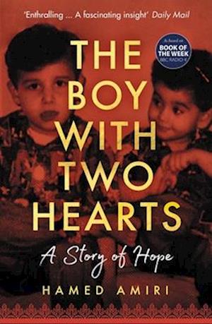 'The Boy with Two Hearts' - Hamed Amiri - Bog