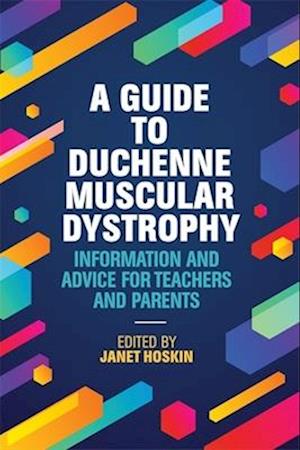 'A Guide to Duchenne Muscular Dystrophy' - Bog