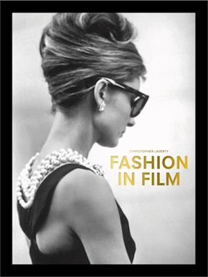 'Fashion in Film' - Brugt bog - Christopher Laverty