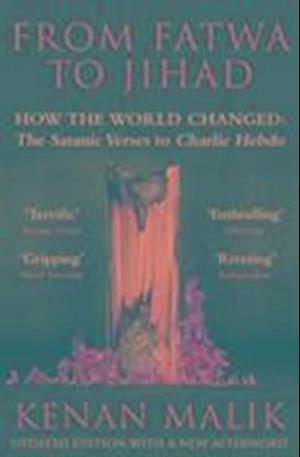 'From Fatwa to Jihad' - Kenan Malik - Bog