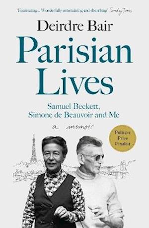 'Parisian Lives' - Deirdre Bair - Bog