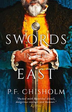 'Swords in the East' - P. F. Chisholm - Bog
