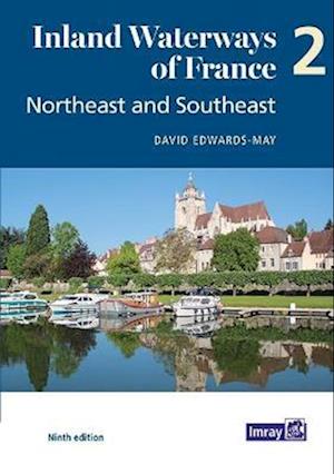 'Inland Waterways of France Volume 2 Northeast and Southeast' - David Edwards-May - Bog