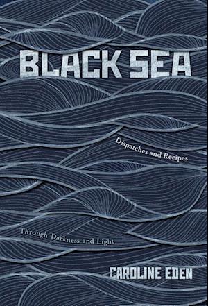 'Black Sea' - Caroline Eden - Bog