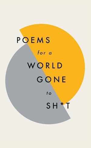 'Poems for a world gone to sh*t' - Quercus Poetry - Bog