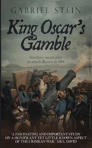 'King Oscar's Gamble' - Gabriel Stein - Bog