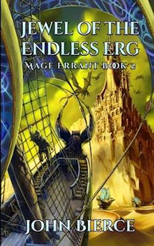 'Jewel of the Endless Erg' - John Bierce - Bog