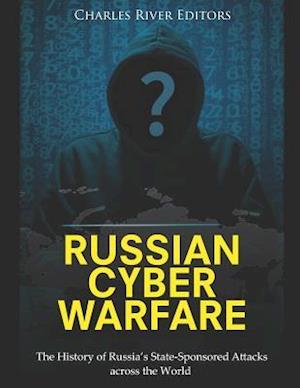 'Russian Cyber Warfare' - Charles River - Bog