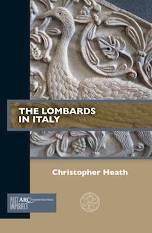 'The Lombards in Italy' - Christopher Heath - Bog